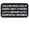 Ben Franklin- Those who Give up Liberty for Safety