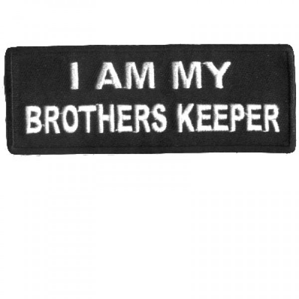 I am my Brother Keepers white on black patch