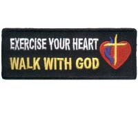 Exercise your Heart Walk with God