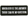 God is the Answer patch