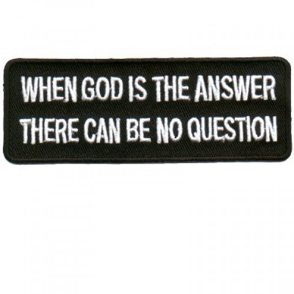 God is the Answer patch God is the Answer patch