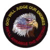 God will Judge our Enemies-We will arrange the Meeting patch