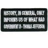 Thomas Jefferson- History Informs us of Bad Government