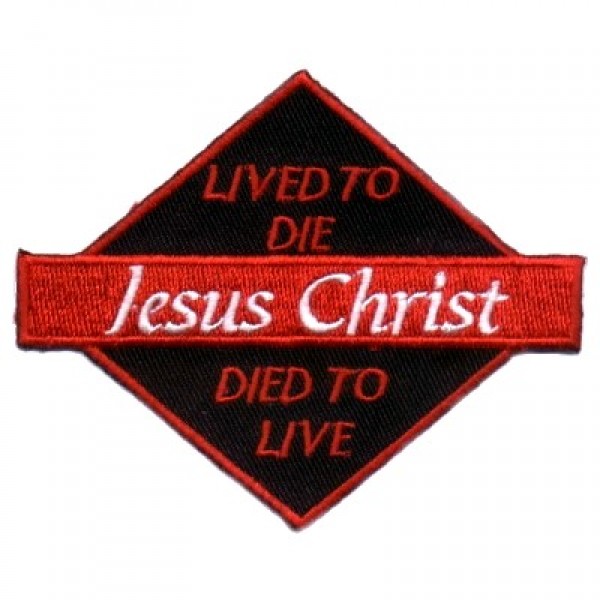 Jesus Christ Lived to Die