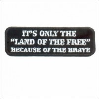 Land of the Free Because of the Brave Patch