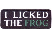I Licked the Frog