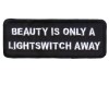 Beauty is only a Lightswitch away patch