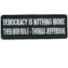 Thomas Jefferson- Democracy is Mob Rule