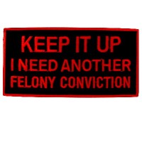 Keep It Up Felony Red