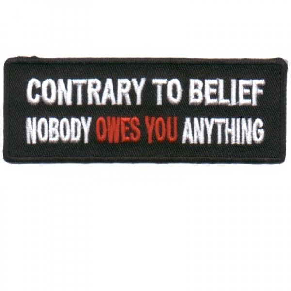 Nobody Owes You Anything