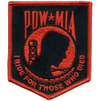 POW MIA I Ride for Those Who Died