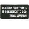 Thomas Jefferson- Rebellion from Tyrants