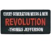 Thomas Jefferson- Every Generation Needs Revolution