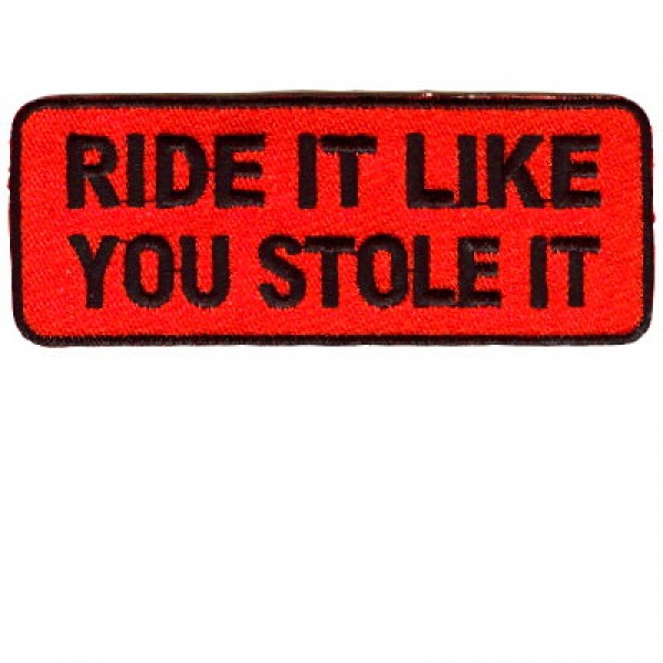 Ride It Like You Stole It orange