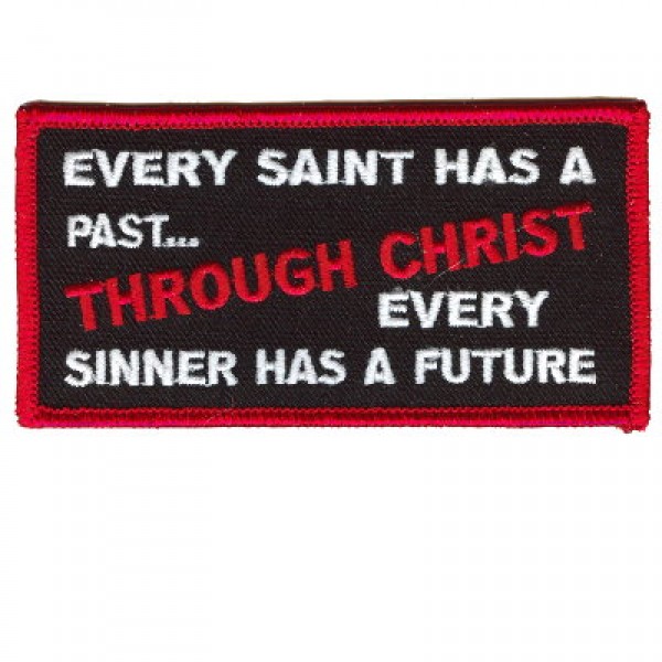 Every Saint has a past, Every Sinner a Future patch Every Saint has a past, Every Sinner a Future patch