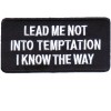 Lead me Not into Tempation patch