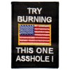 TRY BURNING THIS ONE-USA FLAG