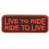 Live to Ride Orange patch