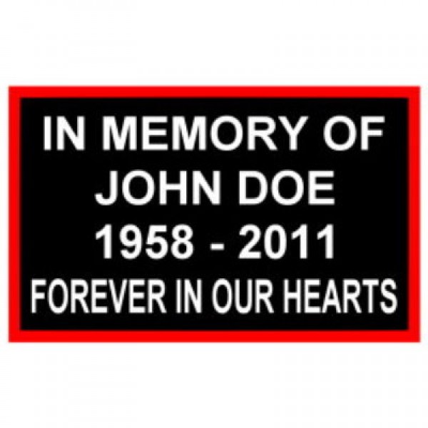 Custom In Memory of - 4 Line Custom In Memory of - 4 Line