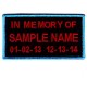 Custom In Memory of Custom In Memory of