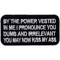 Power vested-Kiss my Ass