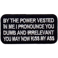 Power vested-Kiss my Ass