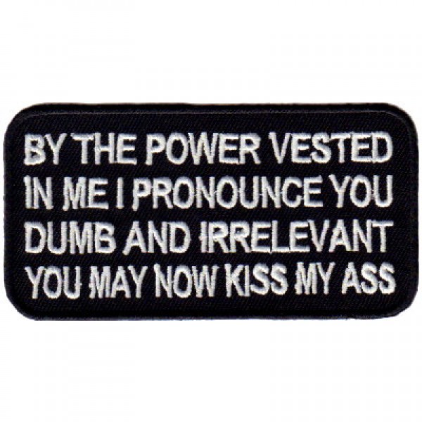 Power vested-Kiss my Ass