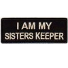 I Am My Sisters Keeper White on Black